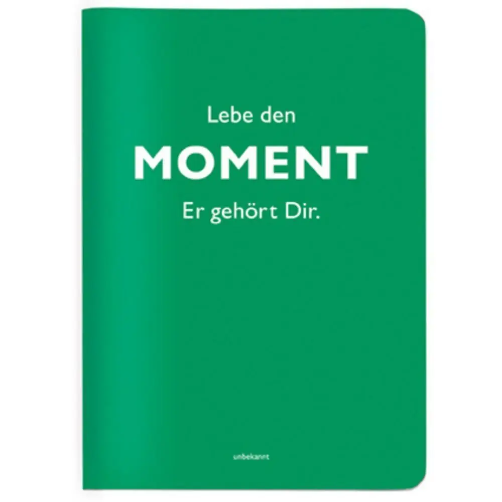 Hefte A6 Zitat unbekannt, Moment