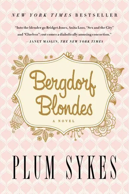 Cover: 9780062355805 | Bergdorf Blondes | Plum Sykes | Taschenbuch | HarperCollins Publishers
