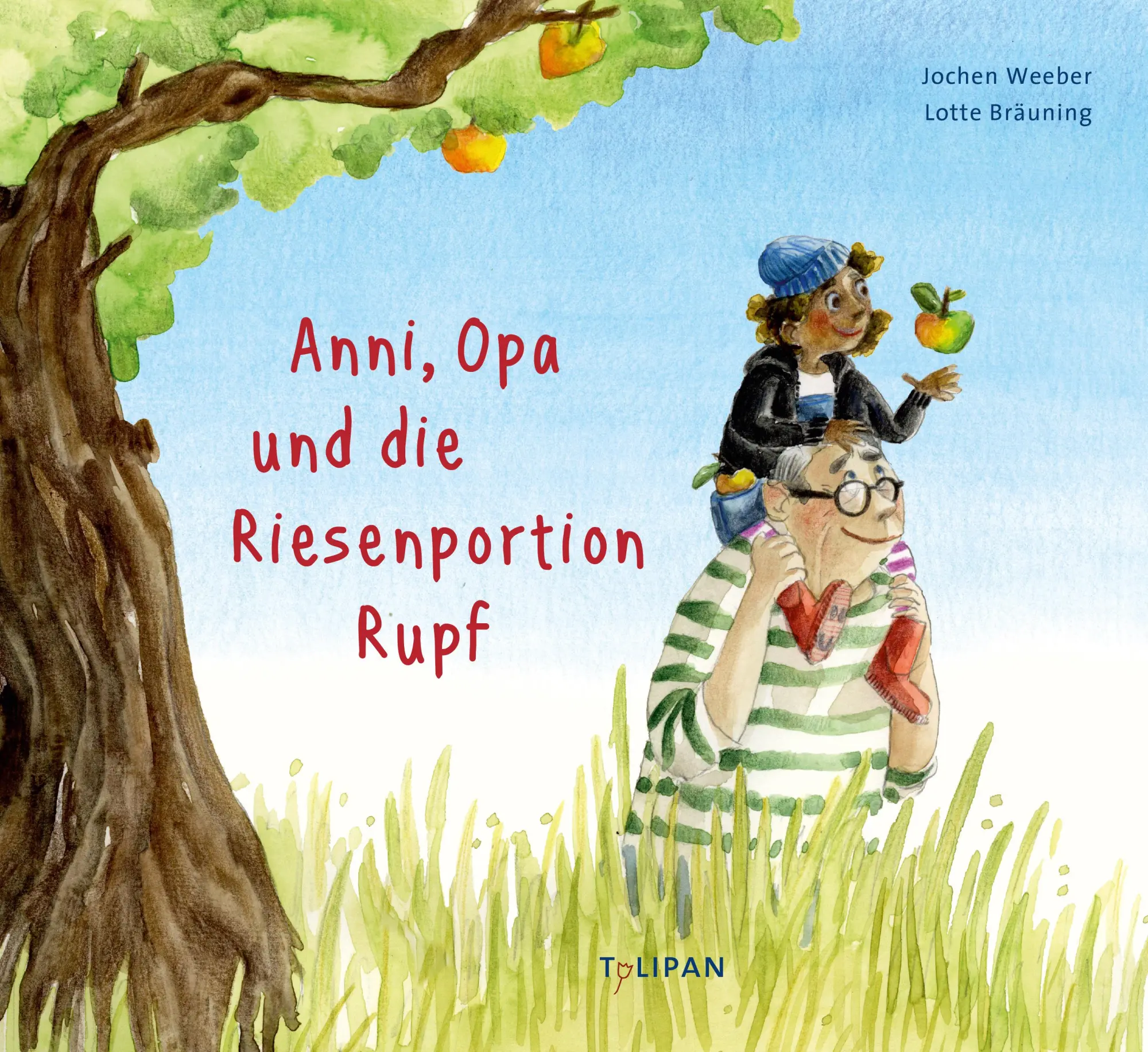 Cover: 9783864295805 | Anni, Opa und die Riesenportion Rupf | Jochen Weeber | Buch | 32 S. Cover: 9783864295805 | Anni, Opa und die Riesenportion Rupf | Jochen Weeber | Buch | 32 S.