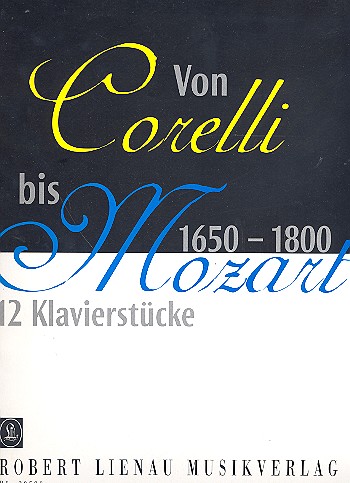 Cover: 9790011235805 | Von Corelli bis Mozart | Buch | Musikverlag Robert Lienau