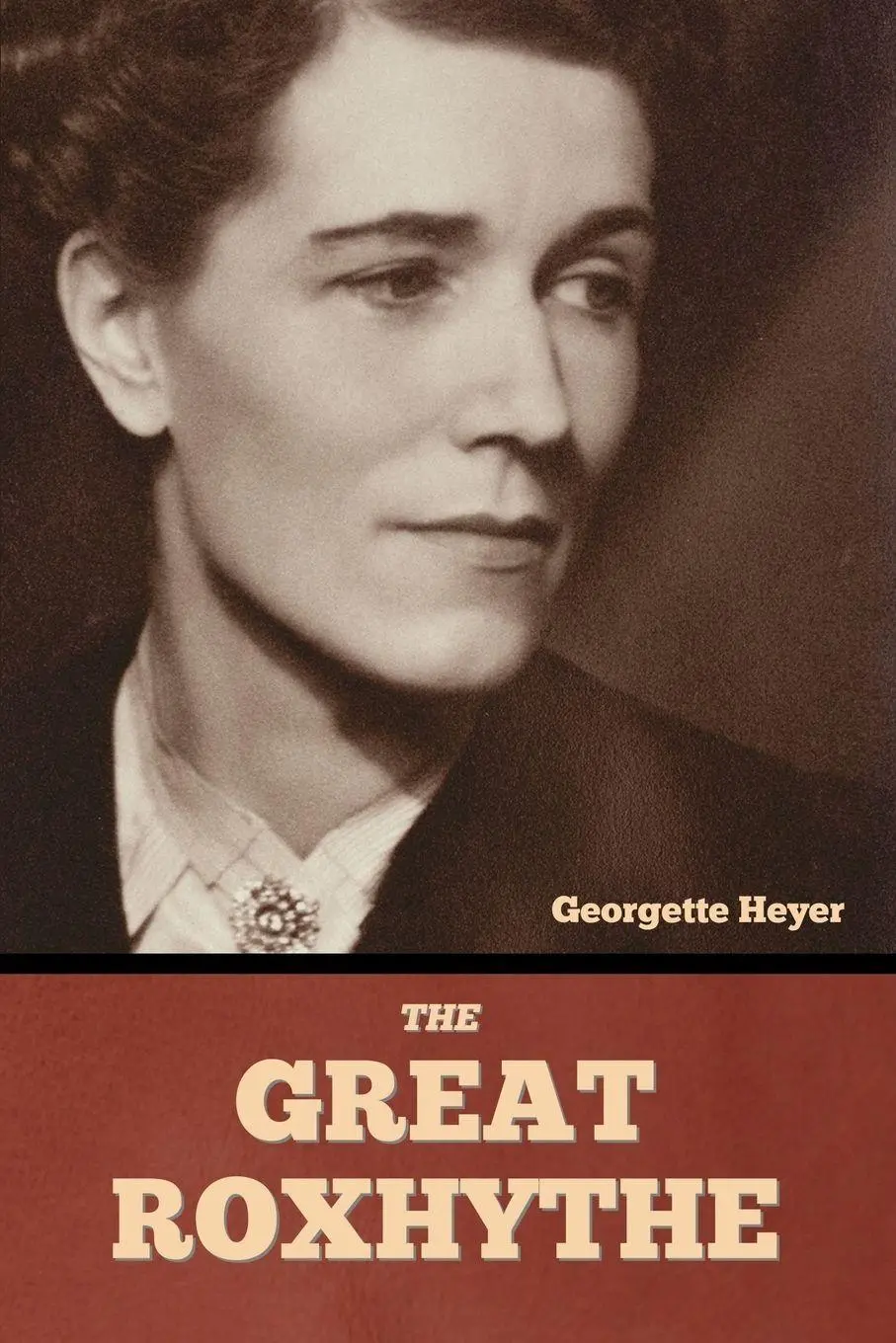 Cover: 9798888305805 | The Great Roxhythe | Georgette Heyer | Taschenbuch | Englisch | 2023
