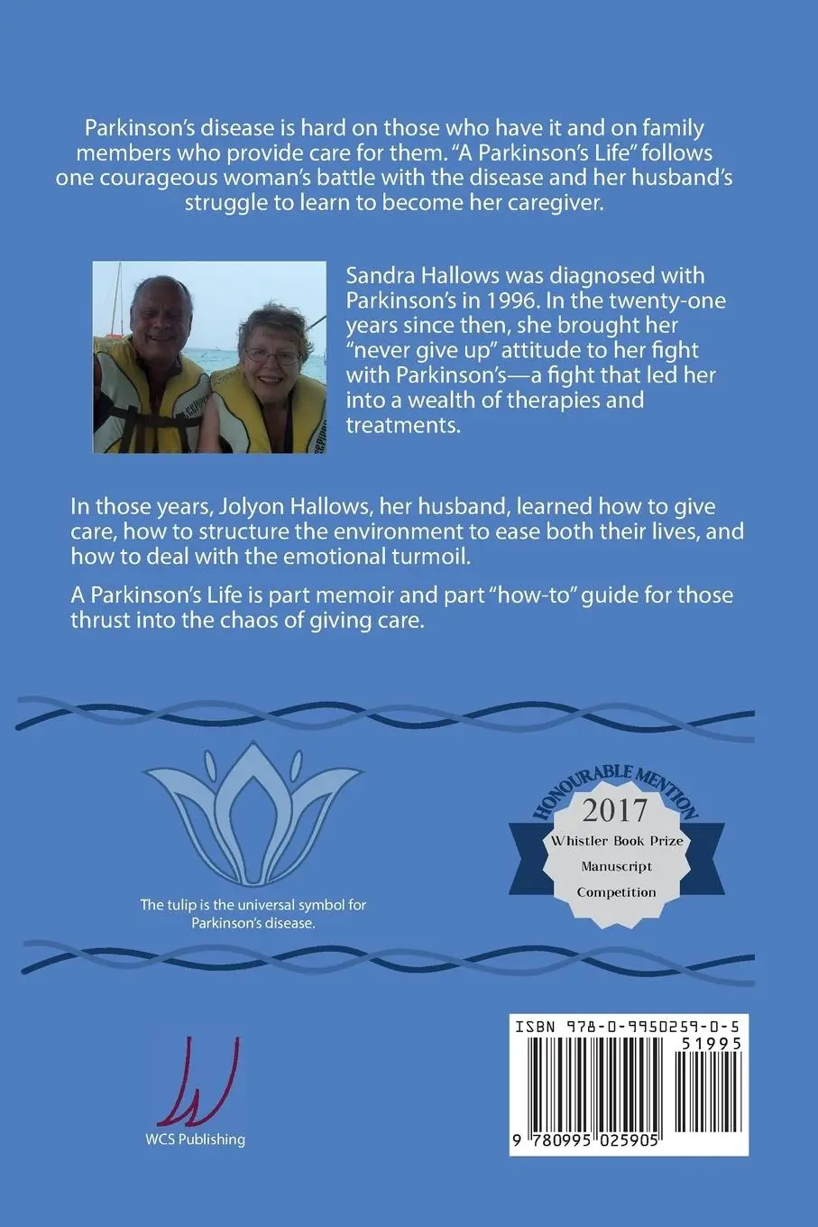 Rückseite: 9780995025905 | A Parkinson's Life | And a Caregiver's Roadmap | Jolyon Hallows | Buch