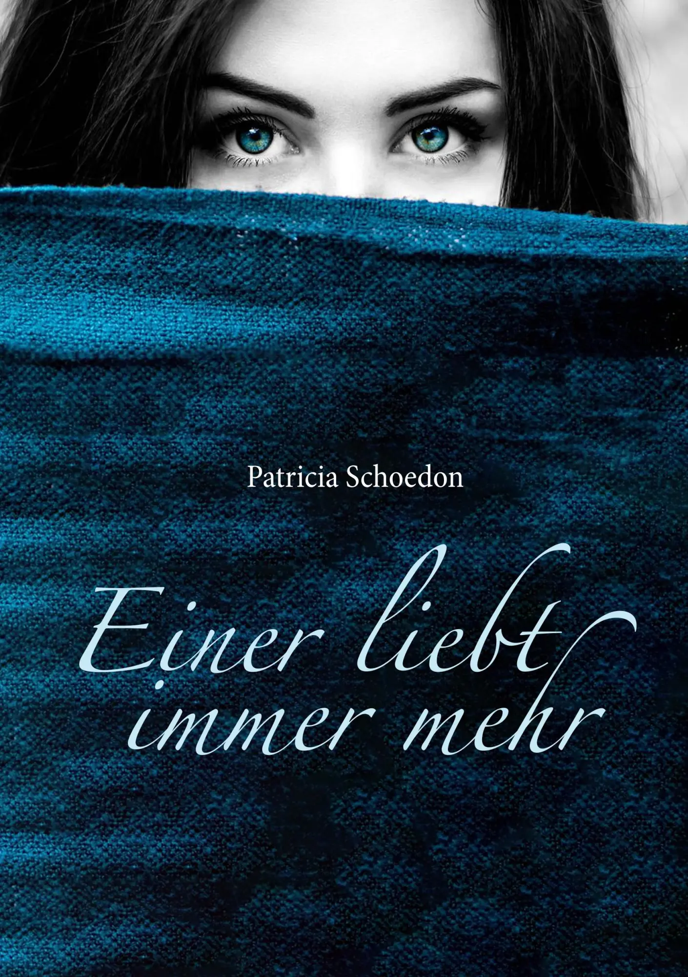 Cover: 9783740745905 | Einer liebt immer mehr | Patricia Schoedon | Taschenbuch | 448 S.