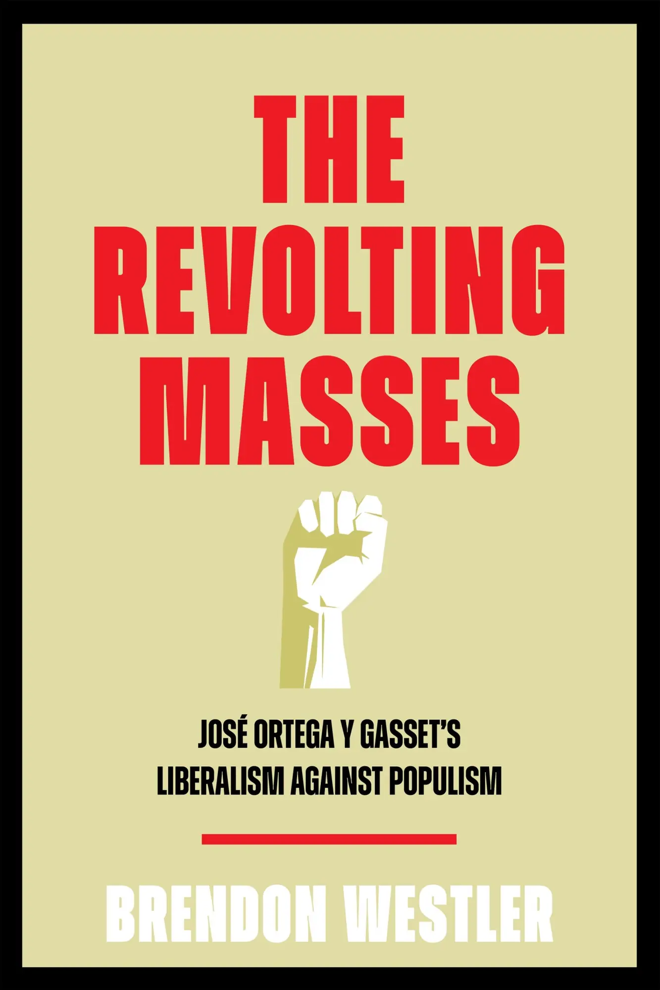 Cover: 9781512826005 | The Revolting Masses | Brendon Westler | Buch | Englisch | 2024