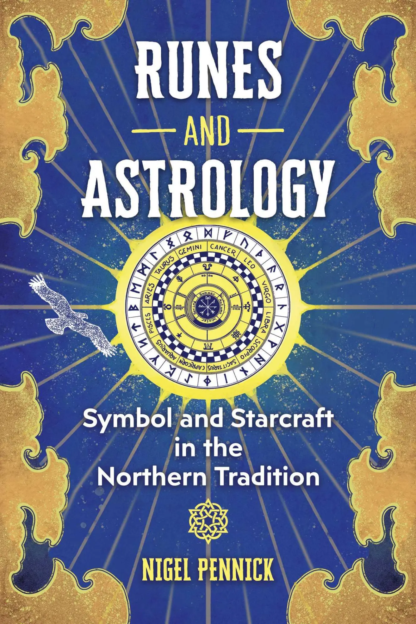 Cover: 9781644116005 | Runes and Astrology | Symbol and Starcraft in the Northern Tradition