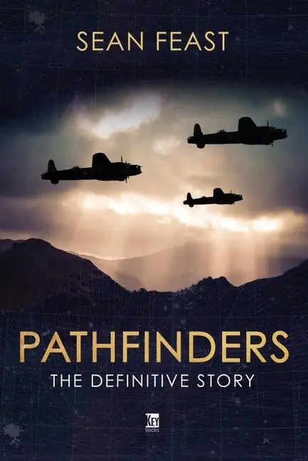 Cover: 9781802826005 | Pathfinders | The Definitive Story | Sean Feast | Taschenbuch | 2024