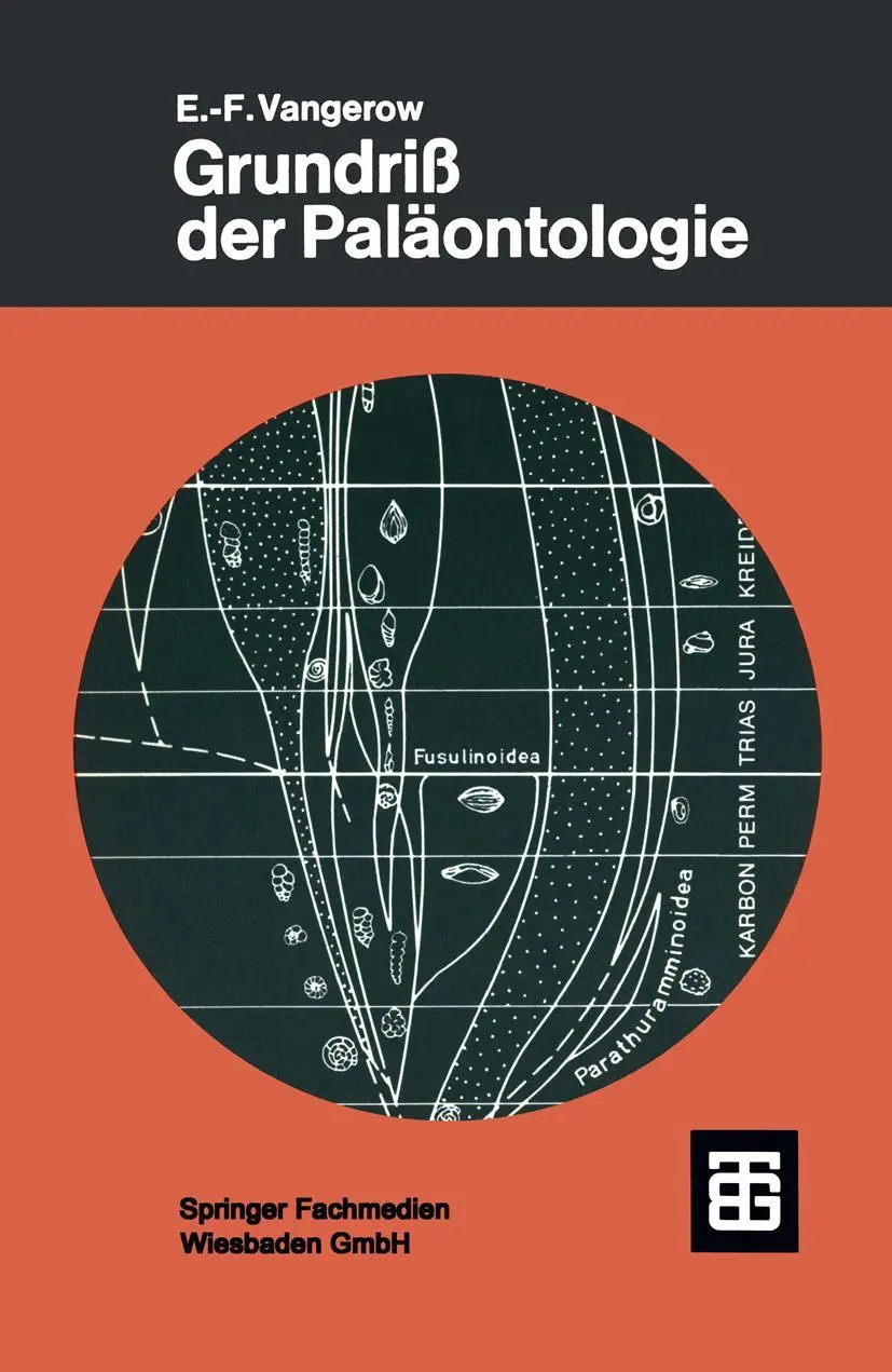 Cover: 9783519036005 | Grundriß der Paläontologie | Ernst-Friedrich Vangerow | Taschenbuch