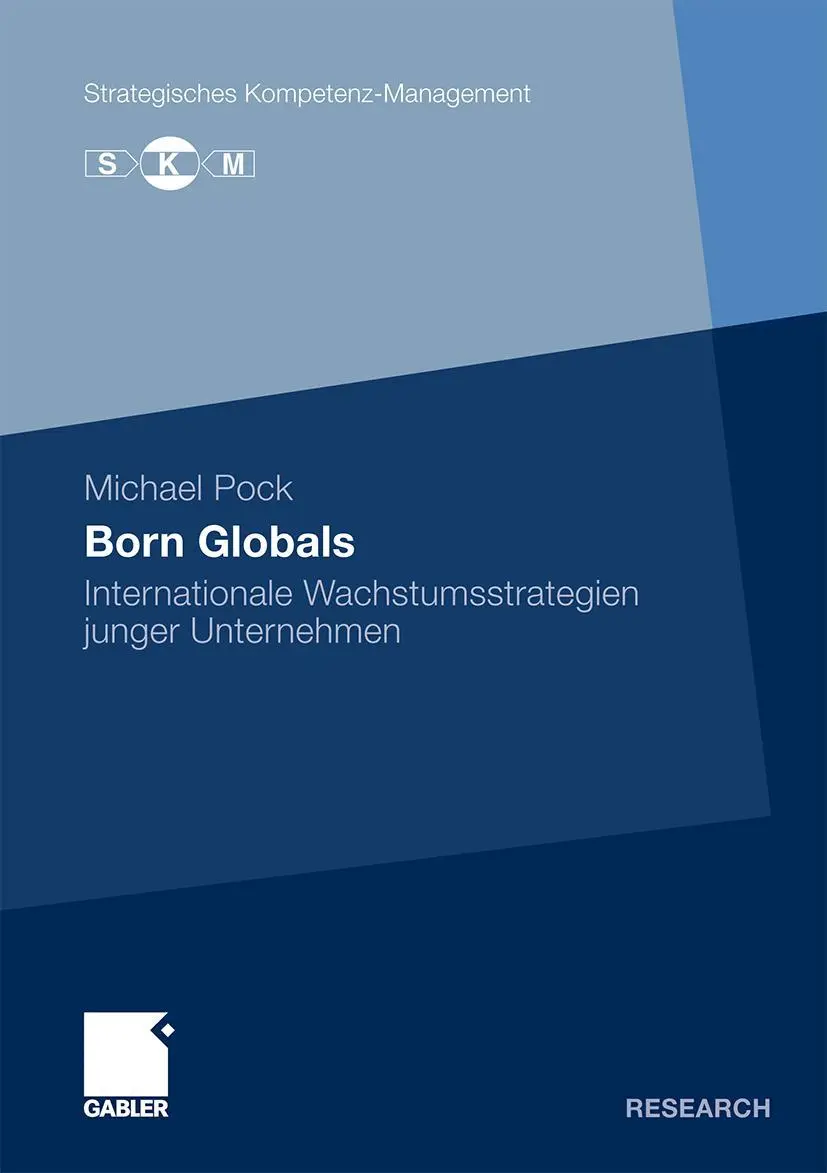 Cover: 9783834926005 | Born Globals | Internationale Wachstumsstrategien junger Unternehmen