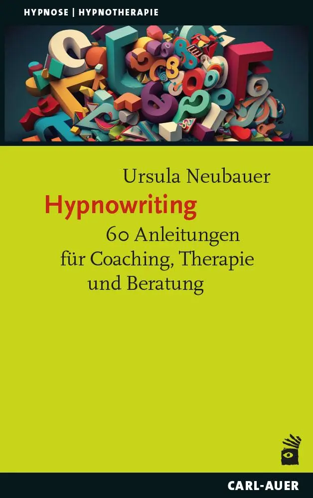 Cover: 9783849706005 | Hypnowriting | 60 Anleitungen für Coaching, Therapie und Beratung