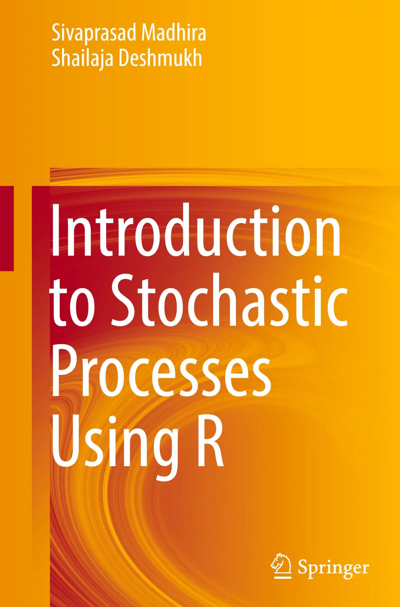 Cover: 9789819956005 | Introduction to Stochastic Processes Using R | Deshmukh (u. a.) | Buch