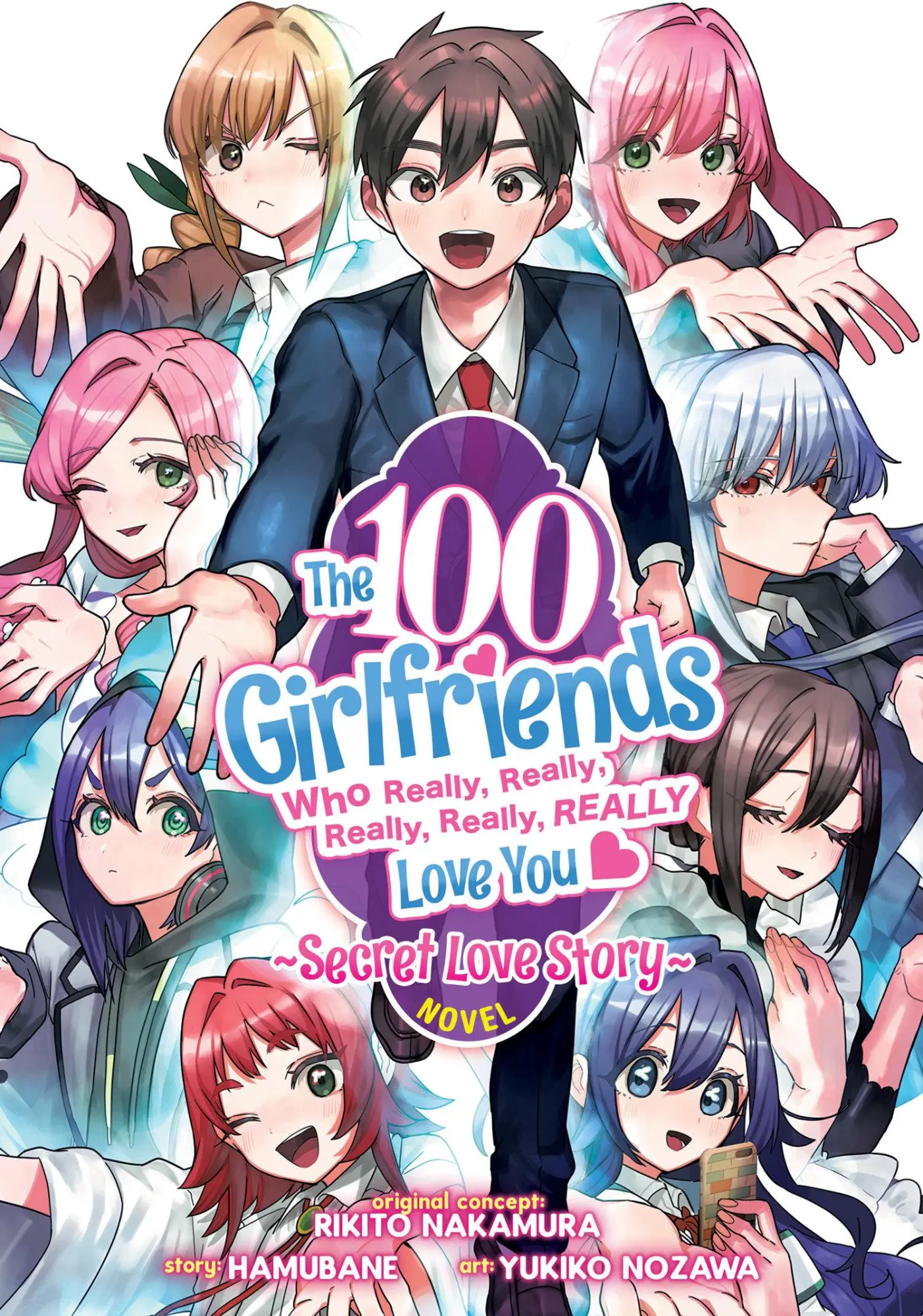 Cover: 9798891606005 | The 100 Girlfriends Who Really, Really, Really, Really, Really Love...