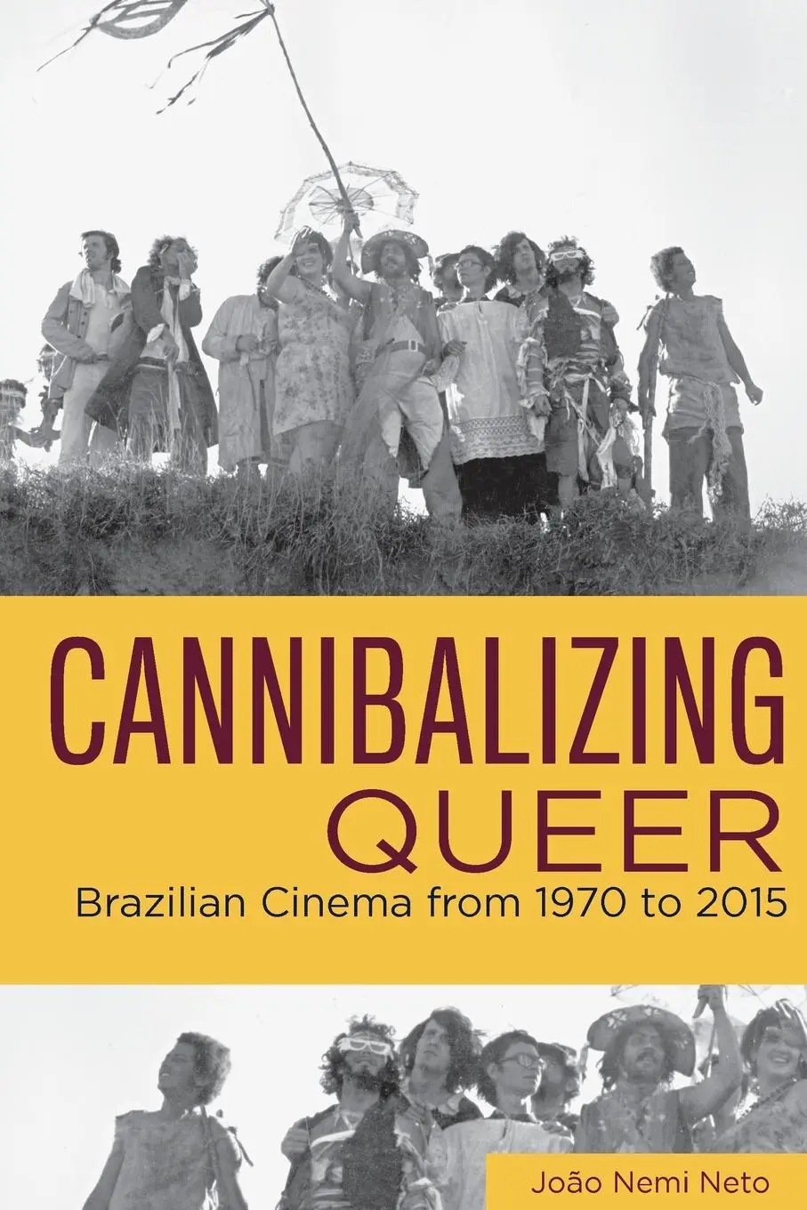 Cover: 9780814346105 | Cannibalizing Queer | Brazilian Cinema from 1970 to 2015 | Neto | Buch