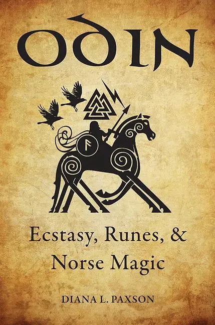 Cover: 9781578636105 | Odin | Ecstasy, Runes, &amp; Norse Magic | Diana L Paxson | Taschenbuch