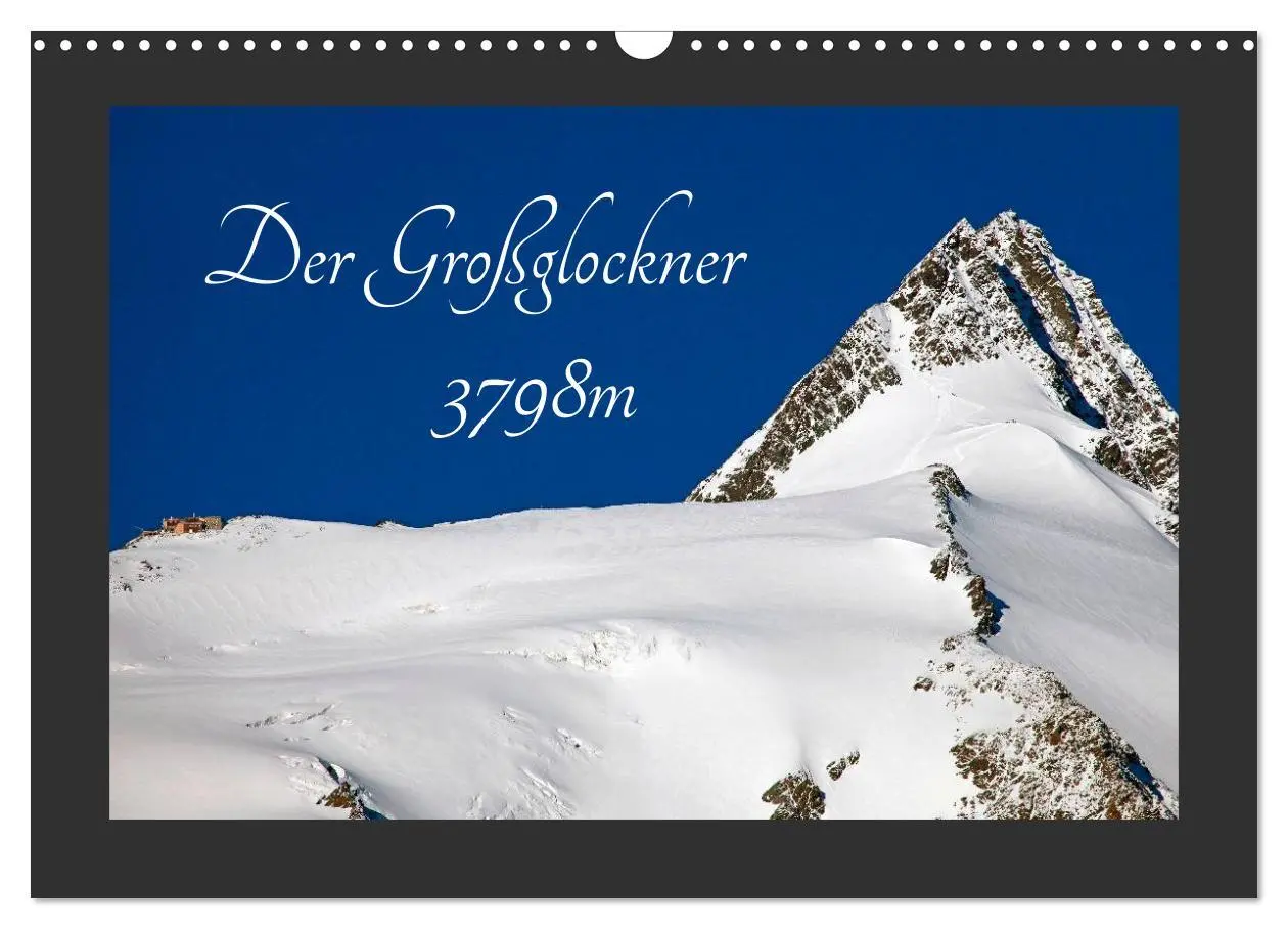 Cover: 9783457966105 | Der Großglockner 3798m (Wandkalender 2026 DIN A3 quer), CALVENDO...