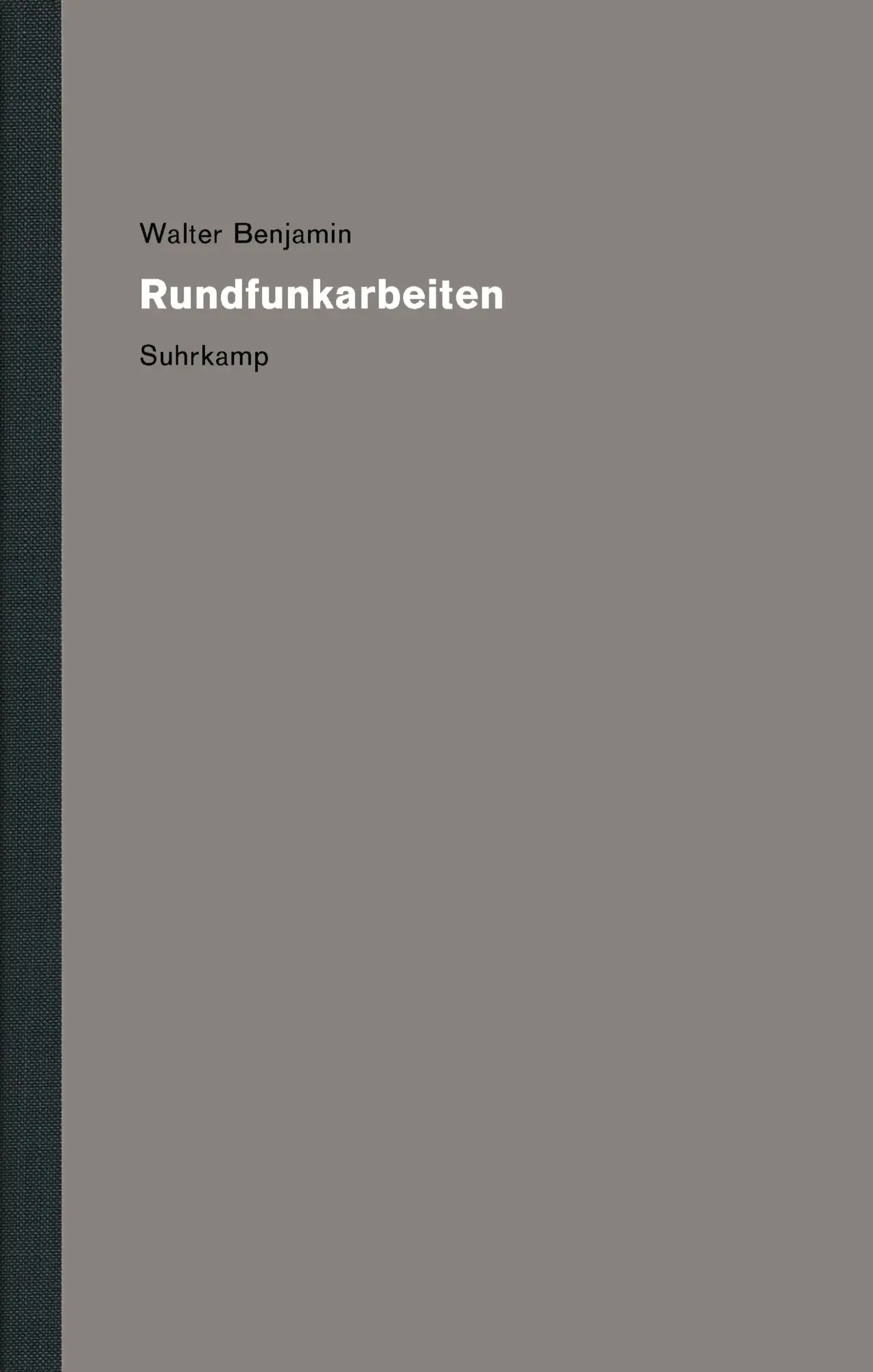 Cover: 9783518586105 | Werke und Nachlaß. Kritische Gesamtausgabe 09 | Rundfunkarbeiten