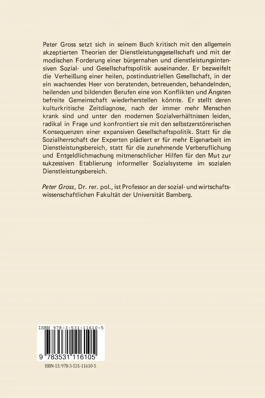 Rückseite: 9783531116105 | Die Verheißungen der Dienstleistungsgesellschaft | Peter Gross | Buch