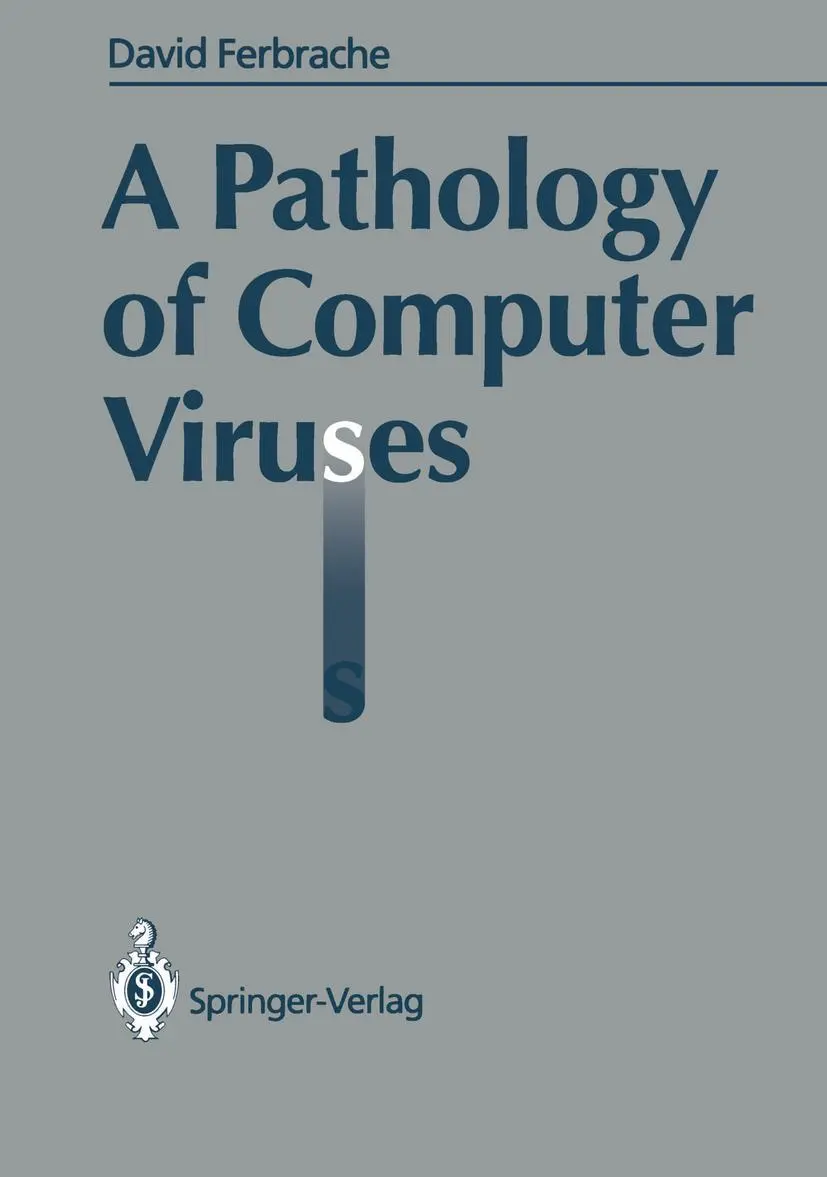 Cover: 9783540196105 | A Pathology of Computer Viruses | David Ferbrache | Taschenbuch | xiv