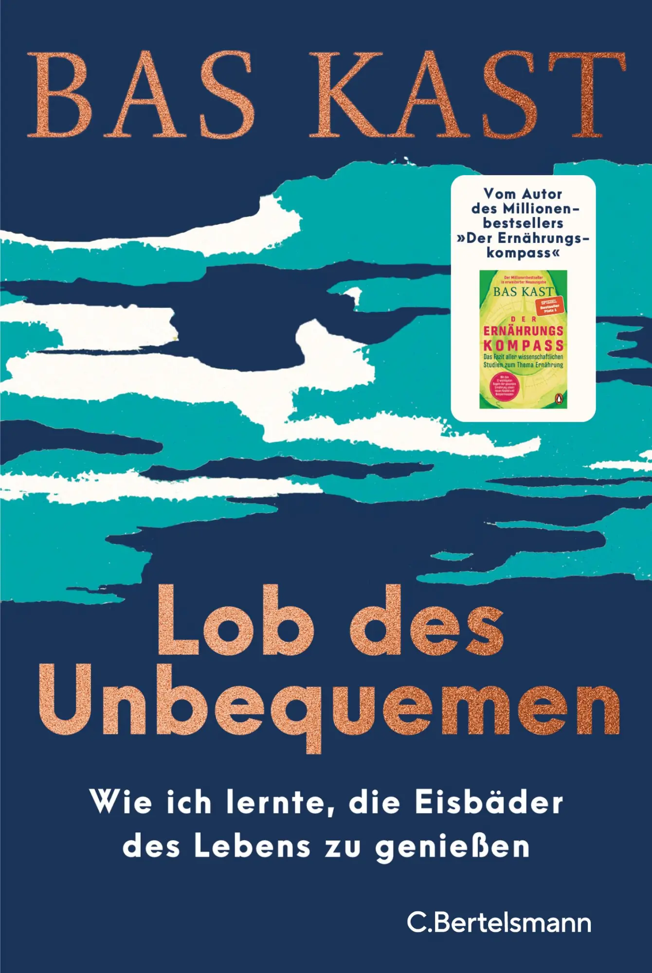 Cover: 9783570106105 | Lob des Unbequemen | Bas Kast | Buch | 80 S. | Deutsch | 2025