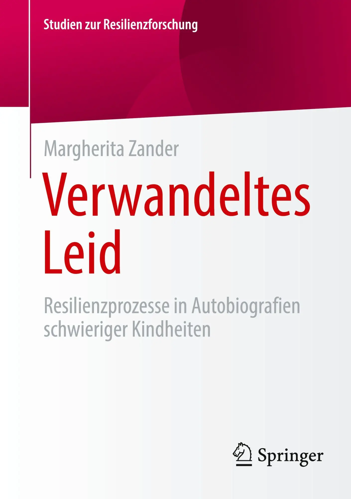 Cover: 9783658486105 | Verwandeltes Leid | Margherita Zander | Taschenbuch | xvi | Deutsch