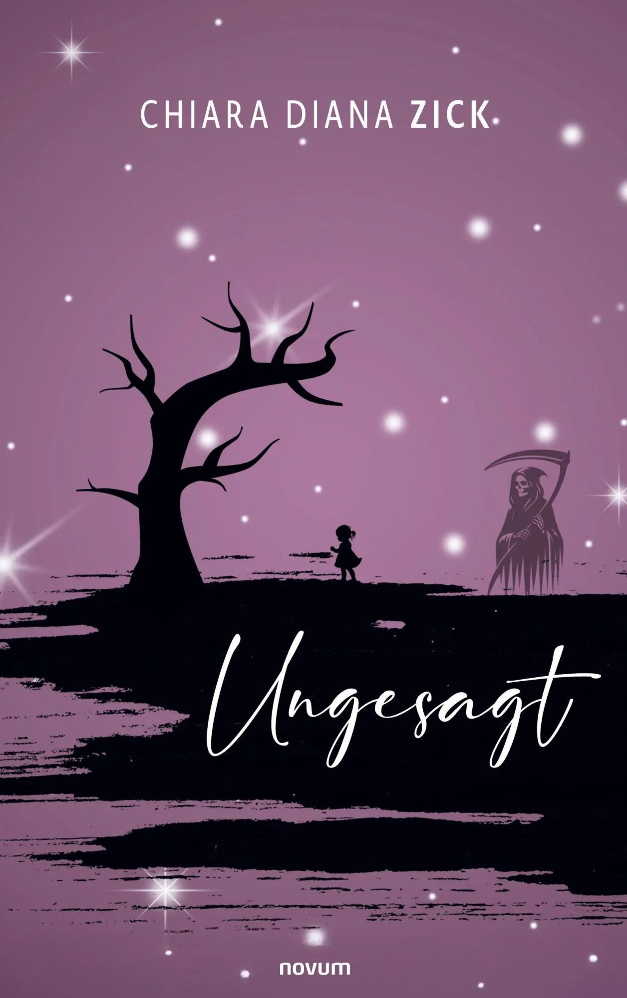 Cover: 9783711606105 | Ungesagt | Chiara Diana Zick | Taschenbuch | Deutsch | 2026