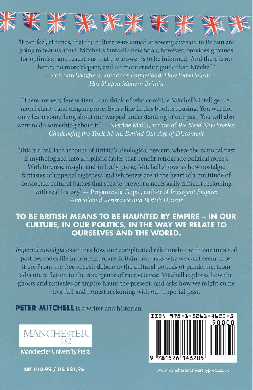 Rückseite: 9781526146205 | Imperial nostalgia | How the British conquered themselves | Mitchell