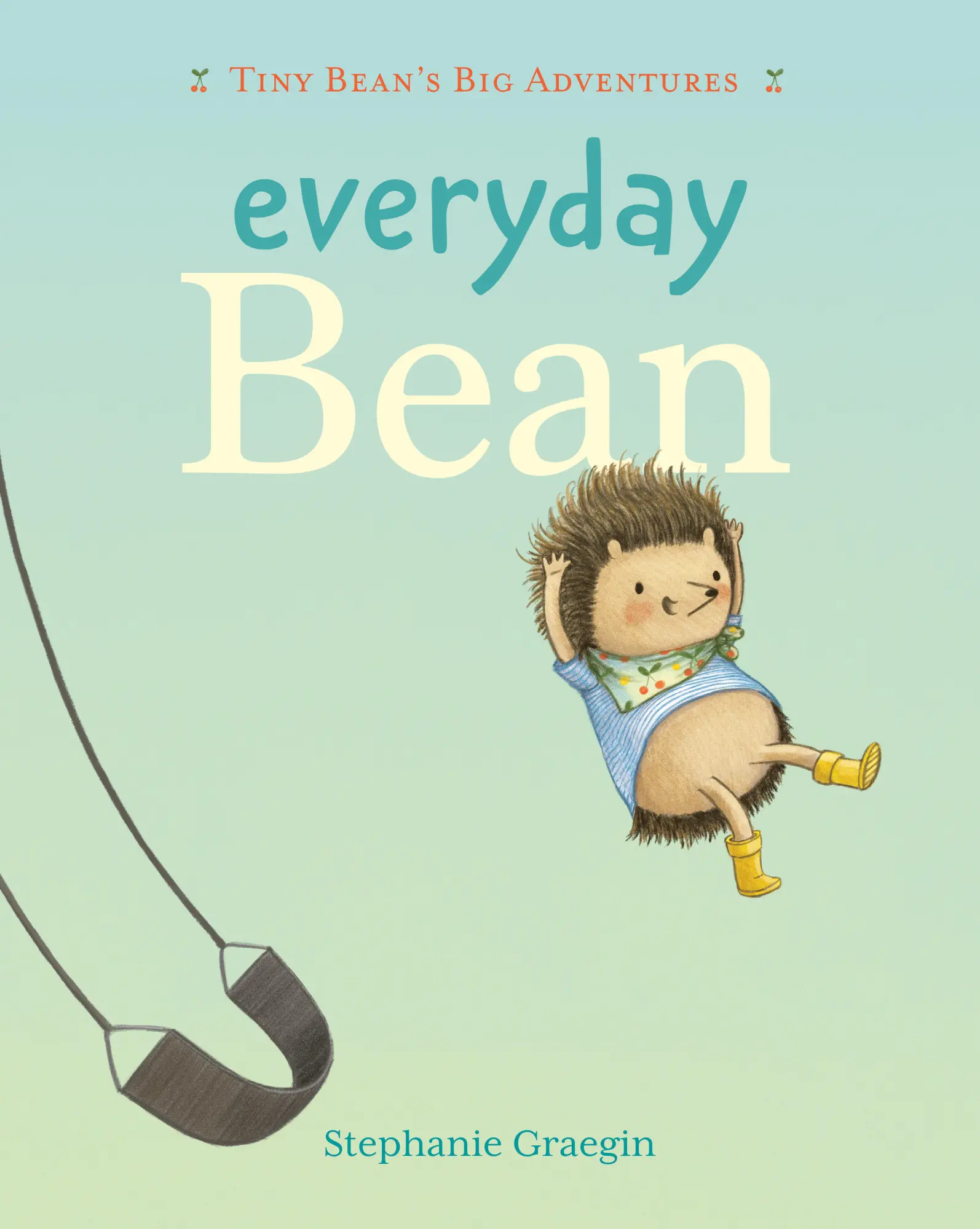 Cover: 9781774886205 | Everyday Bean (Tiny Bean's Big Adventures, Book #1) | Graegin | Buch