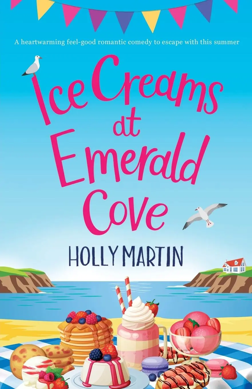 Cover: 9781913616205 | Ice Creams at Emerald Cove | Holly Martin | Taschenbuch | Englisch