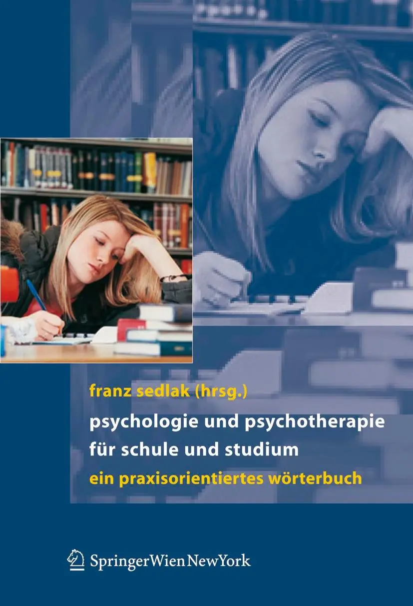 Cover: 9783211336205 | Psychologie und Psychotherapie für Schule und Studium | Franz Sedlak
