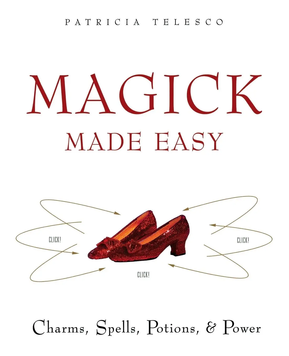 Cover: 9780062516305 | Magick Made Easy | Charms, Spells, Potions and Power | Telesco | Buch