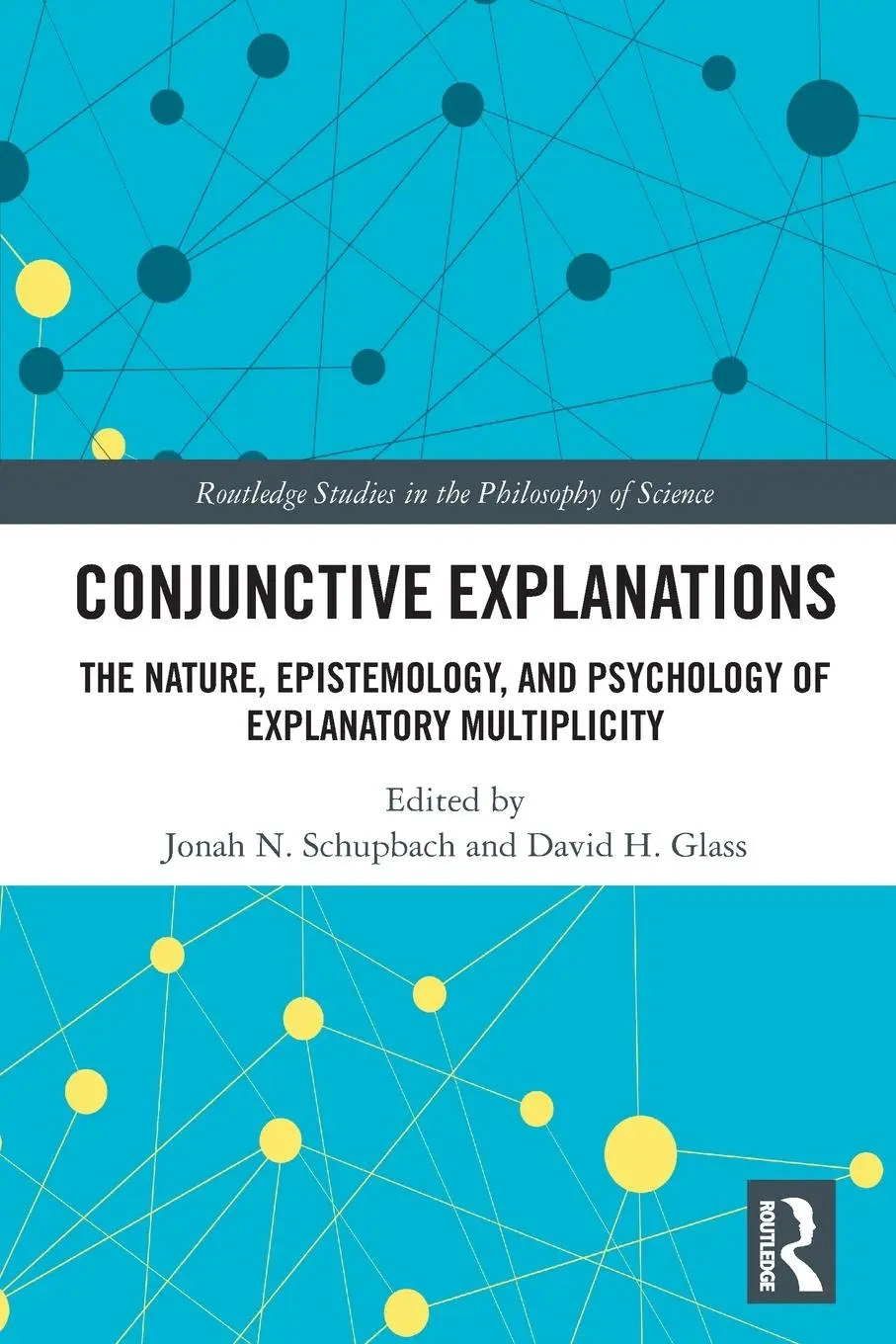 Cover: 9781032026305 | Conjunctive Explanations | Jonah N Schupbach (u. a.) | Taschenbuch