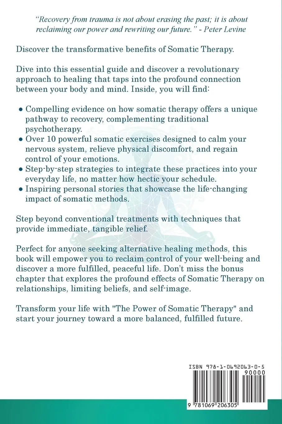 Rückseite: 9781069206305 | The Power of Somatic Therapy | K. D. Anne | Taschenbuch | Englisch