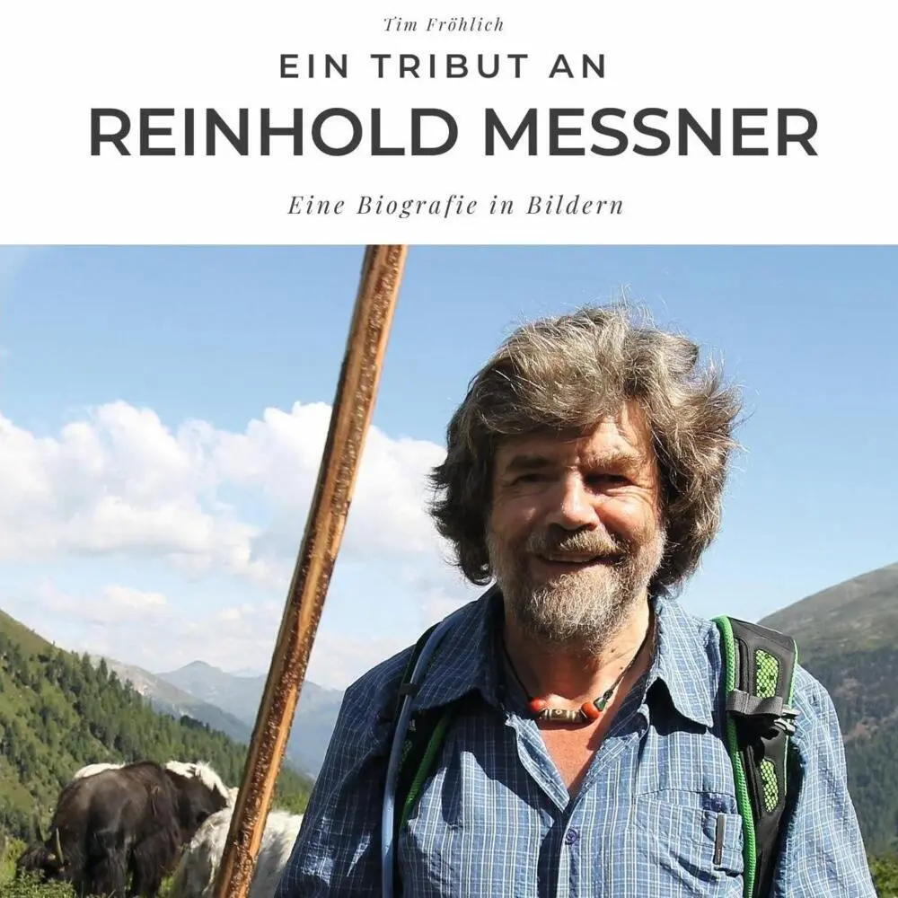 Cover: 9783750506305 | Ein Tribut an Reinhold Messner | Eine Biografie in Bildern | Fröhlich
