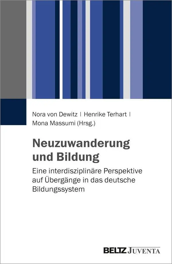 Cover: 9783779936305 | Neuzuwanderung und Bildung | Nora Dewitz | Taschenbuch | 380 S. | 2018
