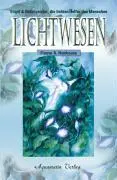 Cover: 9783922936305 | Lichtwesen | Flower A. Newhouse | Taschenbuch | 76 S. | Deutsch | 1992
