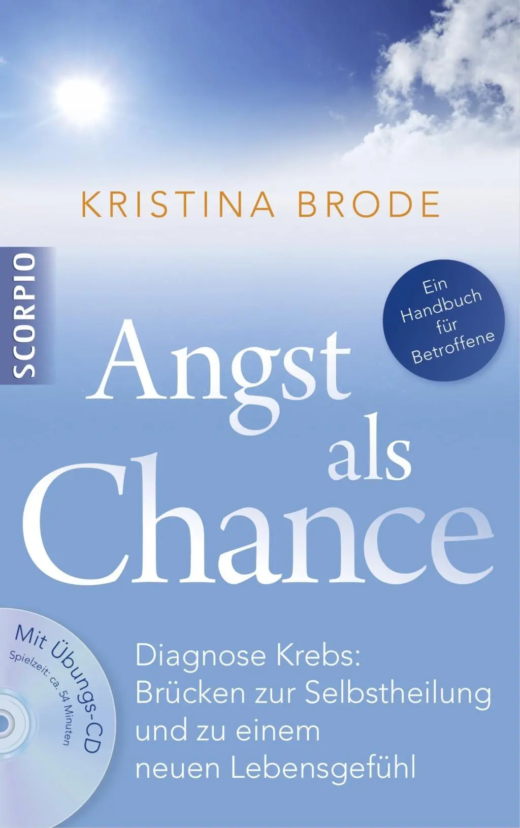Cover: 9783943416305 | Angst als Chance | Kristina Brode | Taschenbuch | 208 S. | Deutsch