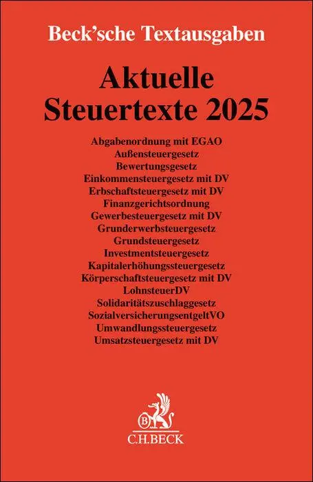 Cover: 9783406826405 | Aktuelle Steuertexte 2025 | Textausgabe - Rechtsstand: 1. Janaur 2025