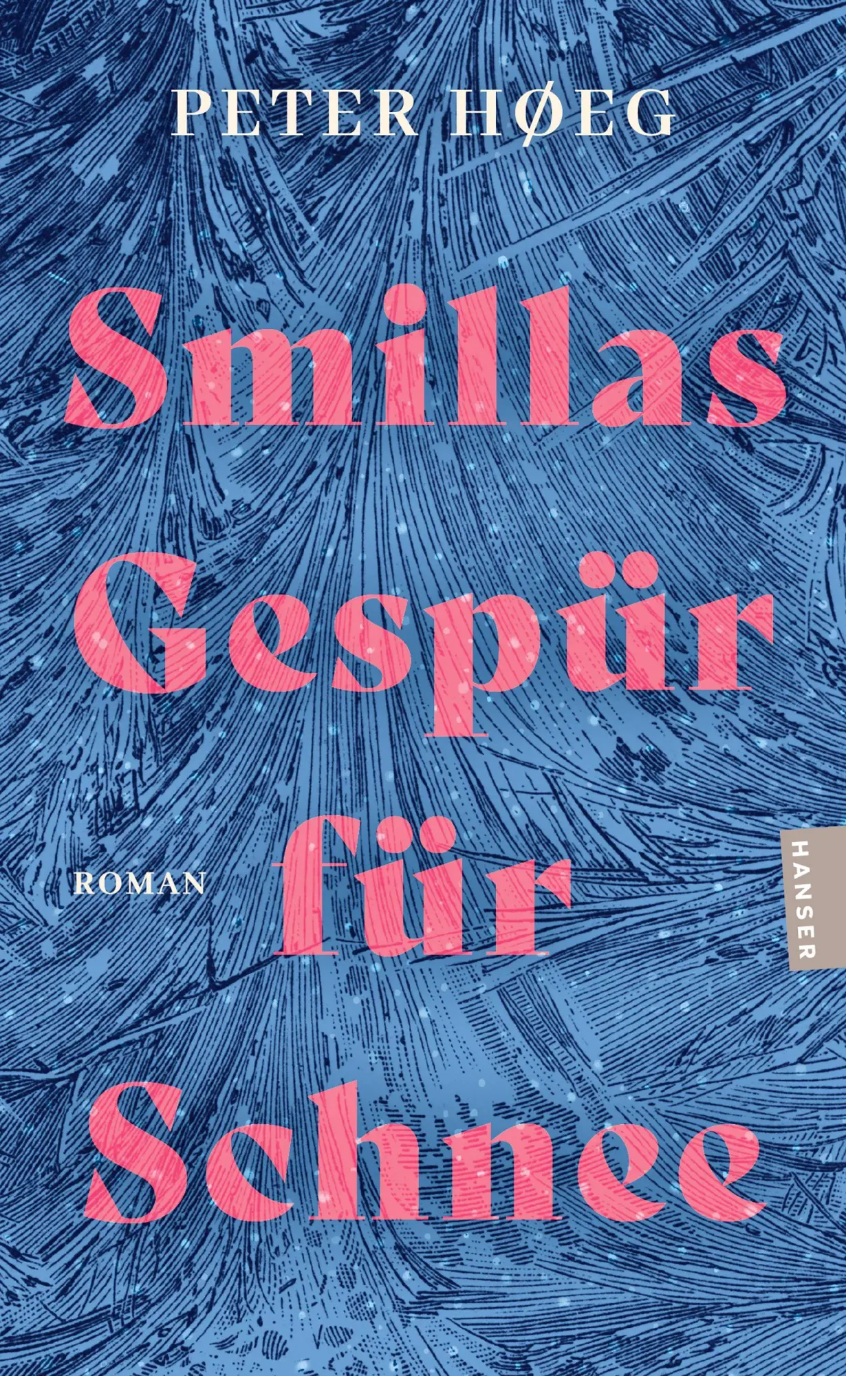Cover: 9783446286405 | Smillas Gespür für Schnee | Peter Hoeg | Taschenbuch | 528 S. | 2026