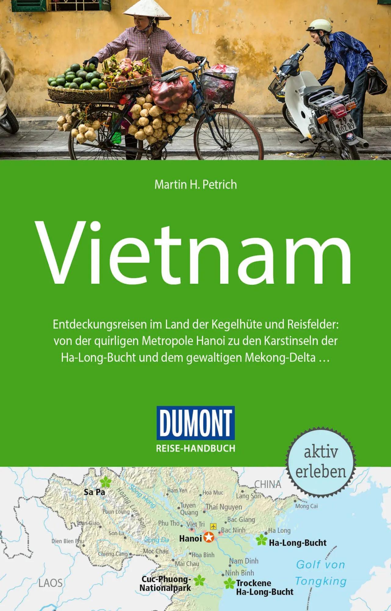 Cover: 9783616016405 | DUMONT Reise-Handbuch Reiseführer Vietnam | mit Extra-Reisekarte
