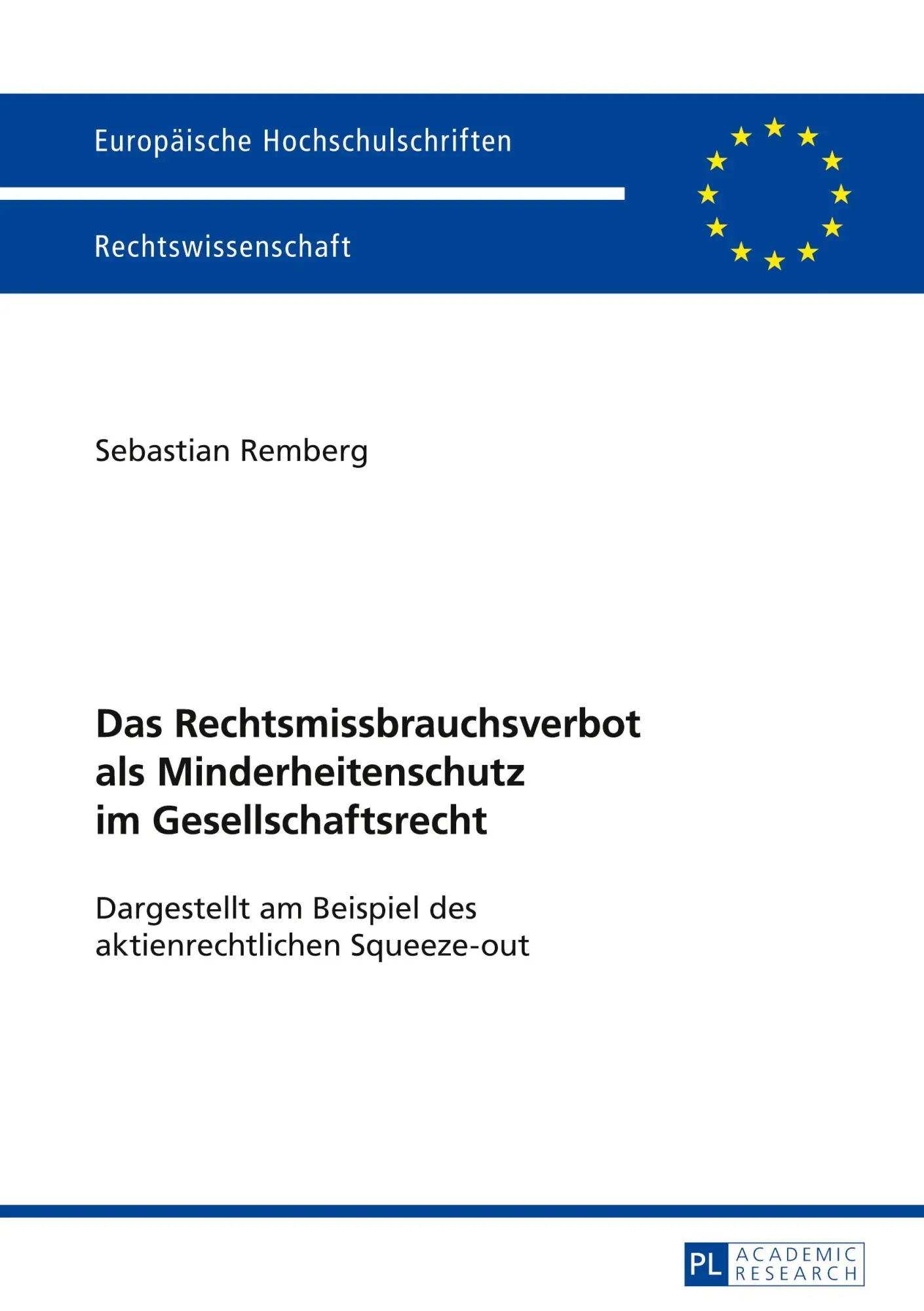 Cover: 9783631626405 | Das Rechtsmissbrauchsverbot als Minderheitenschutz im...