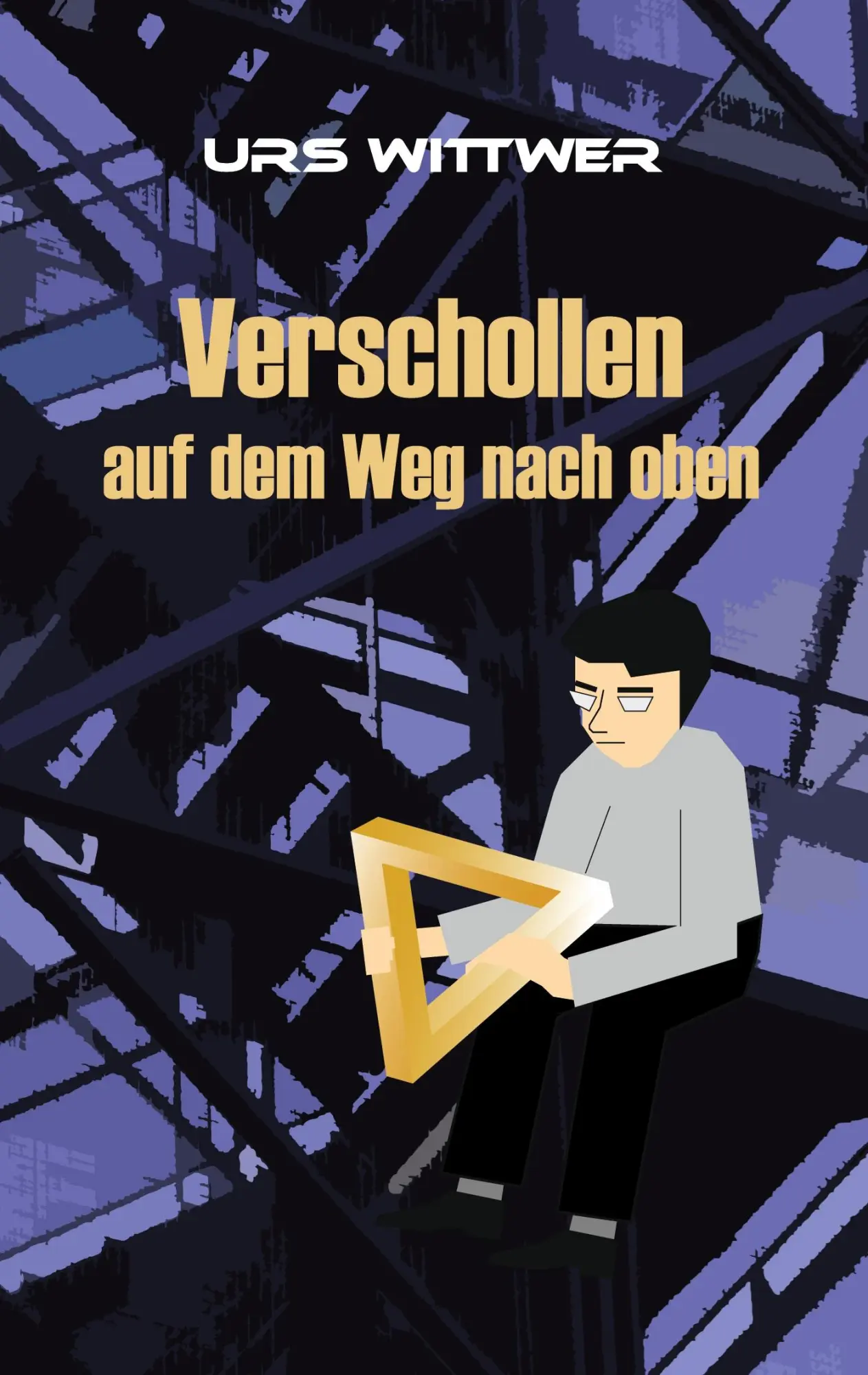 Cover: 9783755786405 | Verschollen auf dem Weg nach oben | Urs Wittwer | Taschenbuch | 160 S.