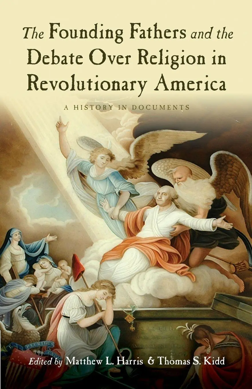 Cover: 9780195326505 | The Founding Fathers and the Debate Over Religion in Revolutionary...