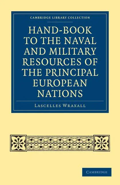 Cover: 9781108026505 | Hand-Book to the Naval and Military Resources of the Principal...