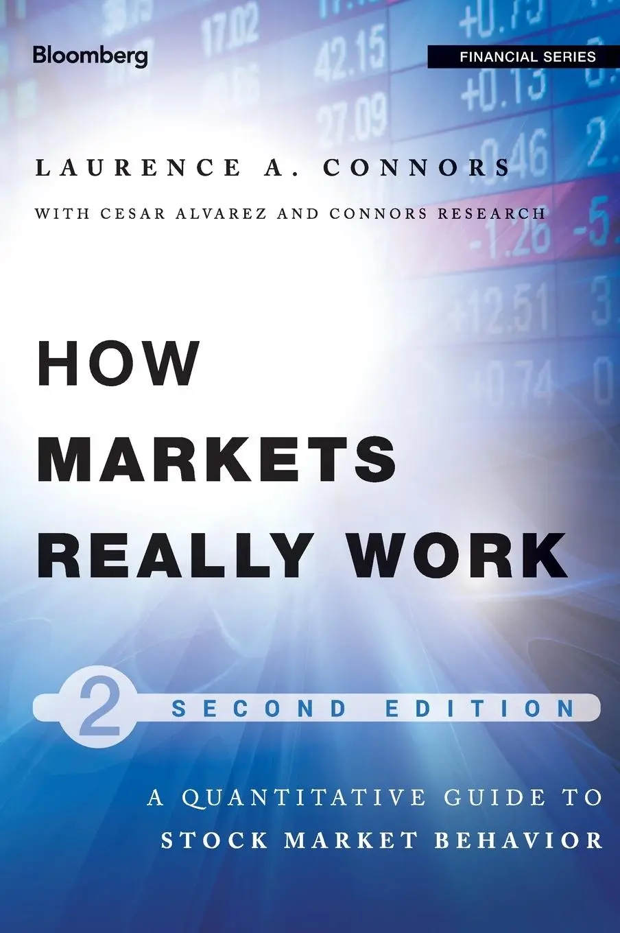 Cover: 9781118166505 | How Markets Really Work | Quantitative Guide to Stock Market Behavior