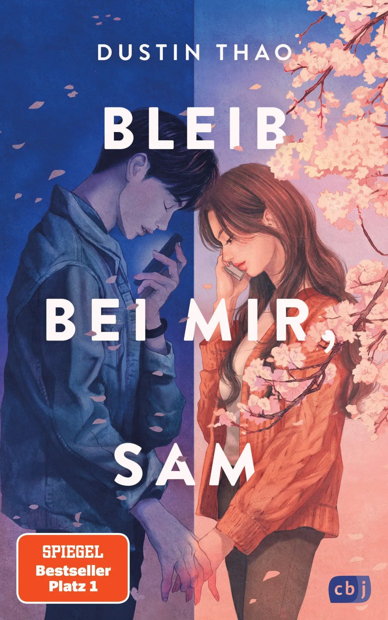 Cover: 9783570166505 | Bleib bei mir, Sam | Dustin Thao | Taschenbuch | 336 S. | Deutsch