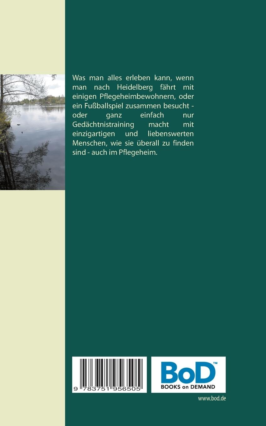 Rückseite: 9783751956505 | Geschichten aus dem Pflegeheim | Birgid Windisch | Taschenbuch | 80 S.