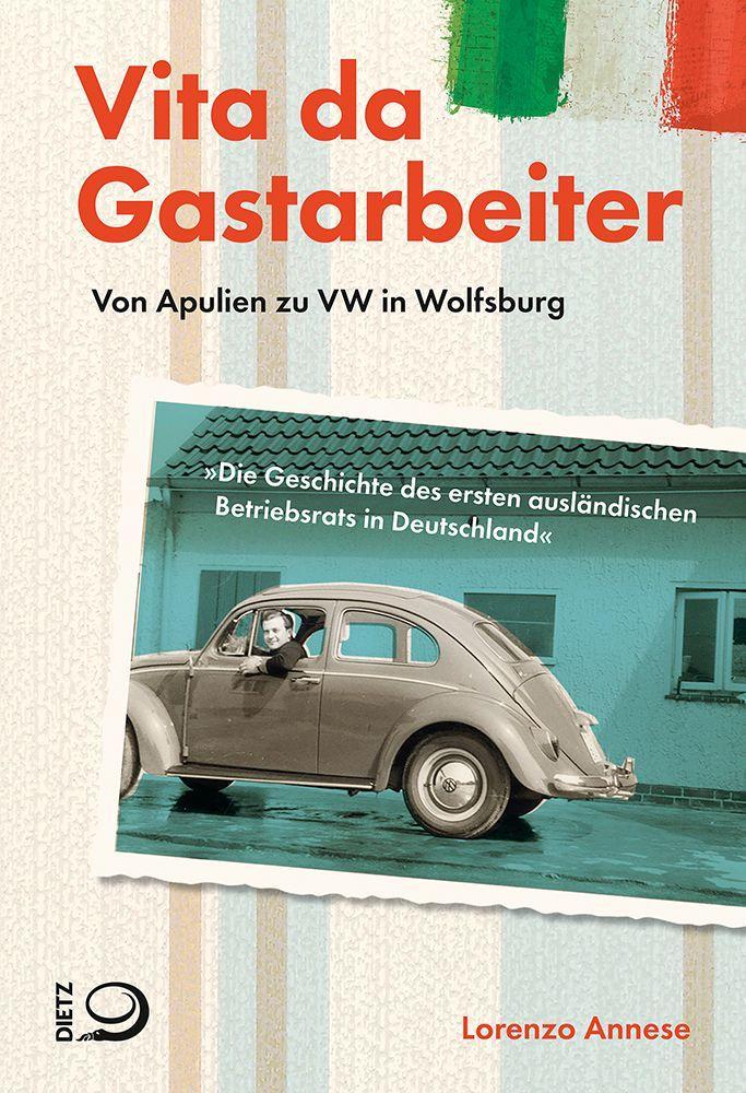 Cover: 9783801206505 | Vita da Gastarbeiter | Lorenzo Annese | Taschenbuch | 208 S. | Deutsch