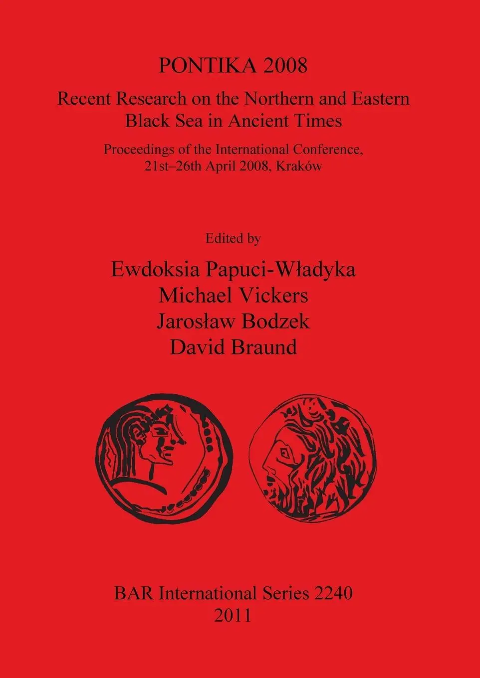 Cover: 9781407306605 | PONTIKA 2008 | Ewdoksia Papuci-Wadyka (u. a.) | Taschenbuch | Englisch