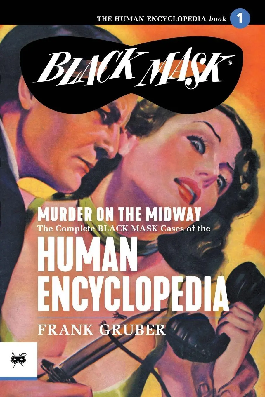 Cover: 9781618276605 | Murder on the Midway | Frank Gruber | Taschenbuch | Black Mask | 2022