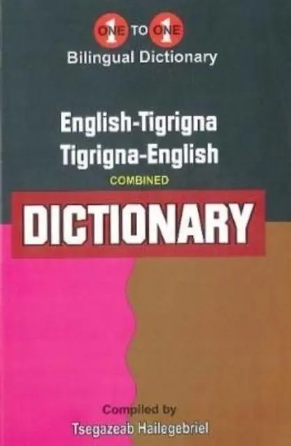 Cover: 9781912826605 | English-Tigrigna &amp; Tigrigna-English One-to-One Dictionary...