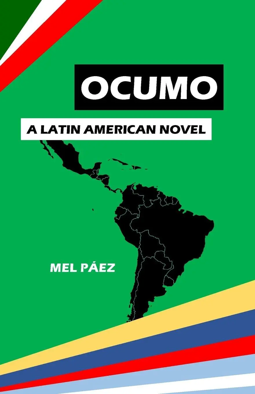 Cover: 9789199096605 | Ocumo | A Latin American Novel | Mel Páez | Taschenbuch | Englisch